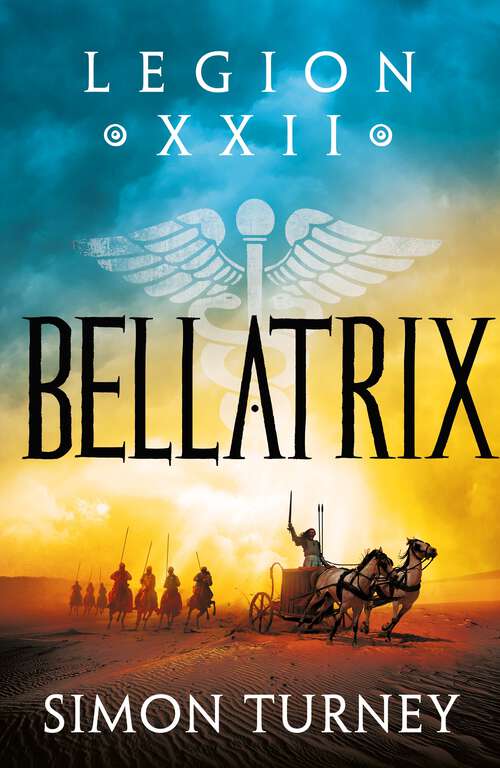 Book cover of Bellatrix (Legion XXII #2)