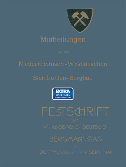 Book cover of Mittheilungen über den Niederrheinisch-Westfälischen Steinkohlen-Bergbau (1901)