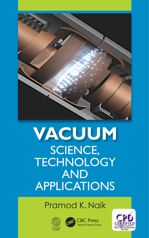 Book cover of Vacuum: Science, Technology and Applications