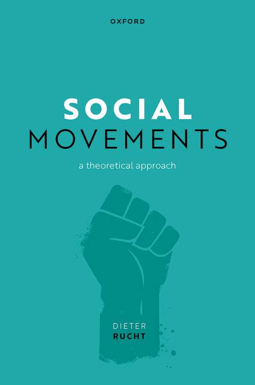 Book cover of Social Movements: A Theoretical Approach