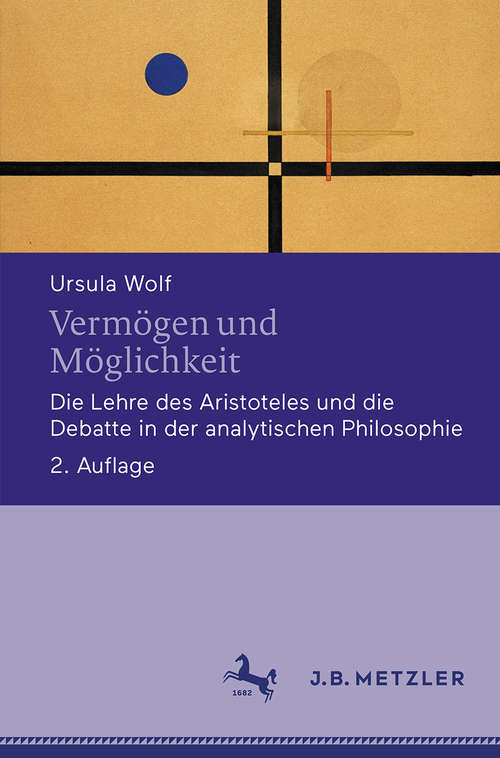 Book cover of Vermögen und Möglichkeit: Die Lehre des Aristoteles und die Debatte in der analytischen Philosophie (2. Aufl. 2020)