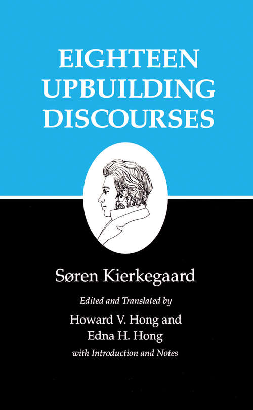 Book cover of Kierkegaard's Writings, V, Volume 5: Eighteen Upbuilding Discourses