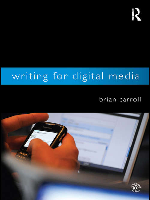 Book cover of Writing for Digital Media (3)