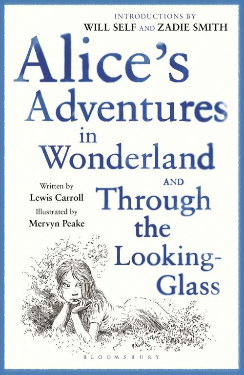 Book cover of Alice's Adventures in Wonderland & Through the Looking Glass: reissued
