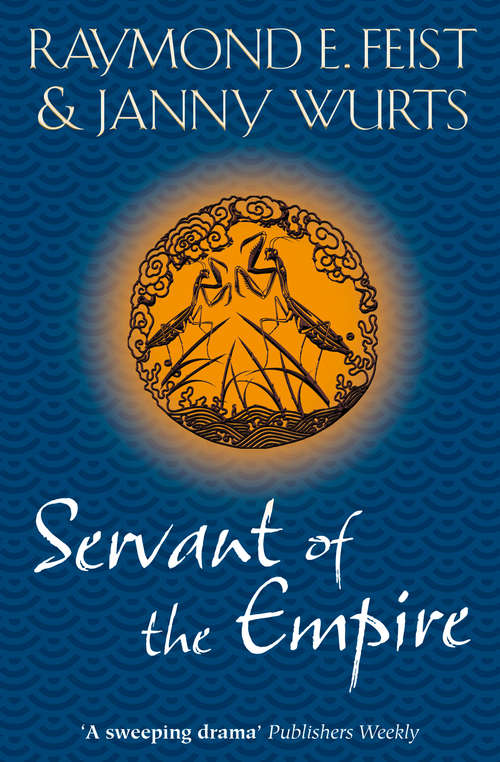 Book cover of Servant of the Empire (ePub edition) (Riftwar Cycle: The Empire Trilogy Ser. #2)