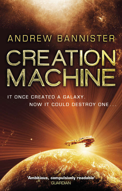 Book cover of Creation Machine: (The Spin Trilogy 1)