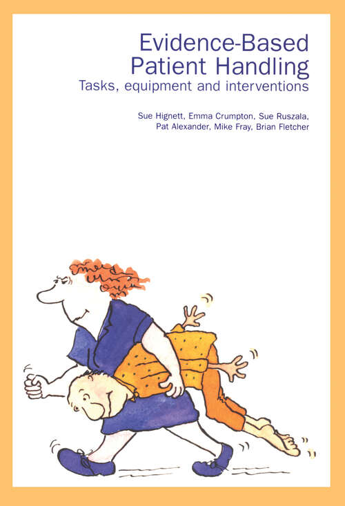 Book cover of Evidence-Based Patient Handling: Techniques and Equipment