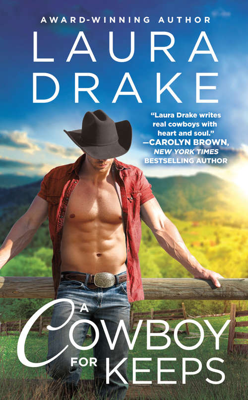 Book cover of A Cowboy for Keeps (Chestnut Creek #3)
