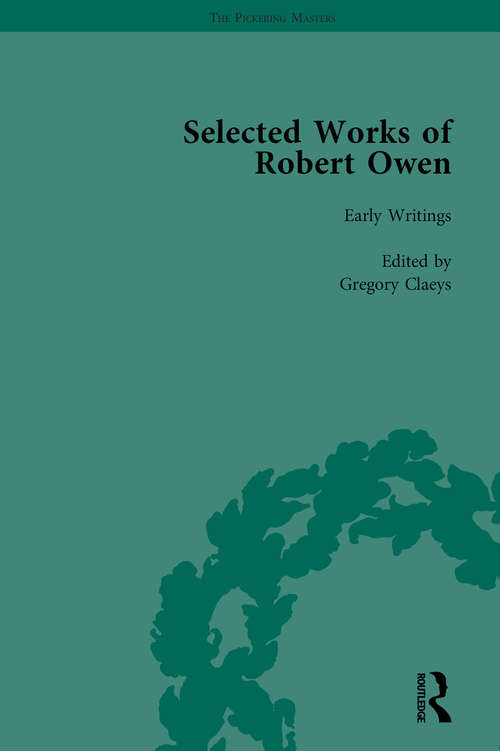 Book cover of The Selected Works of Robert Owen Vol I