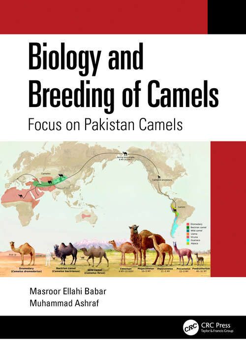 Book cover of Biology and Breeding of Camels: Focus on Pakistan Camels