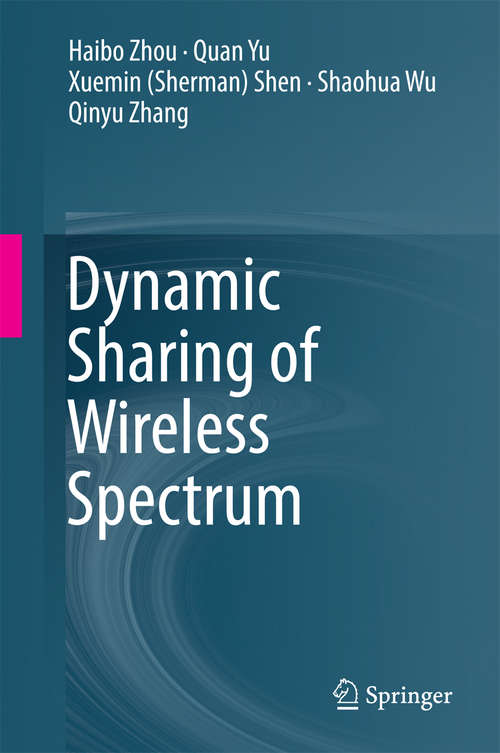 Book cover of Dynamic Sharing of Wireless Spectrum