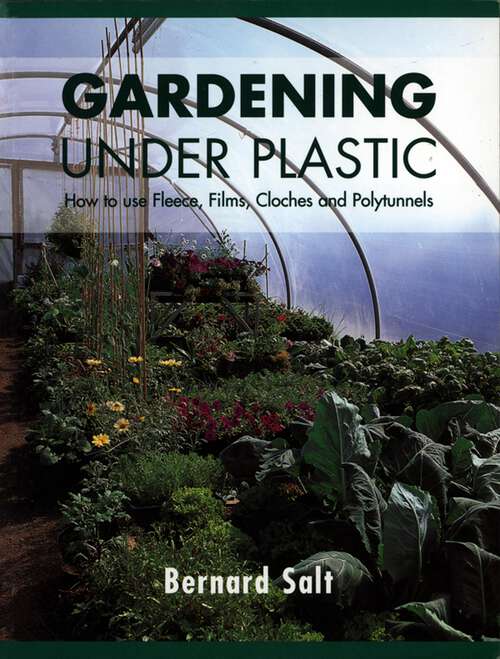 Book cover of Gardening under Plastic