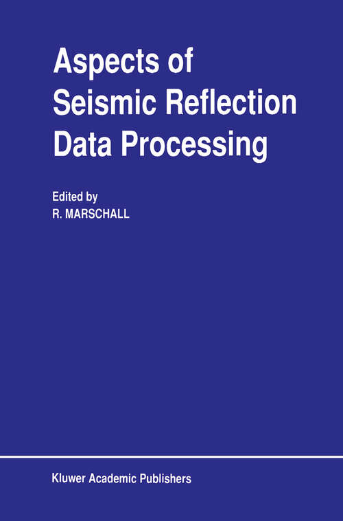 Book cover of Aspects of Seismic Reflection Data Processing (1990)