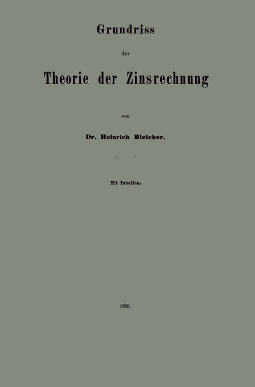 Book cover of Grundriss der Theorie der Zinsrechnung (1888)