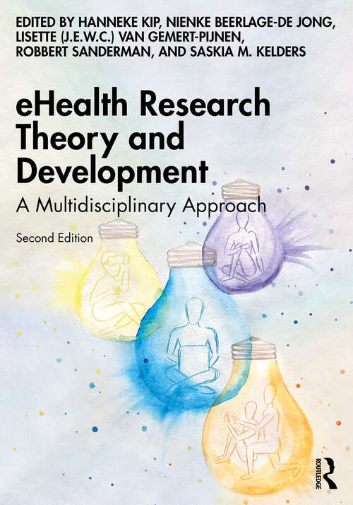 Book cover of eHealth Research Theory and Development: A Multidisciplinary Approach (2)