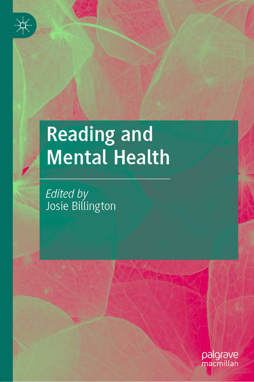 Book cover of Reading and Mental Health (1st ed. 2019)