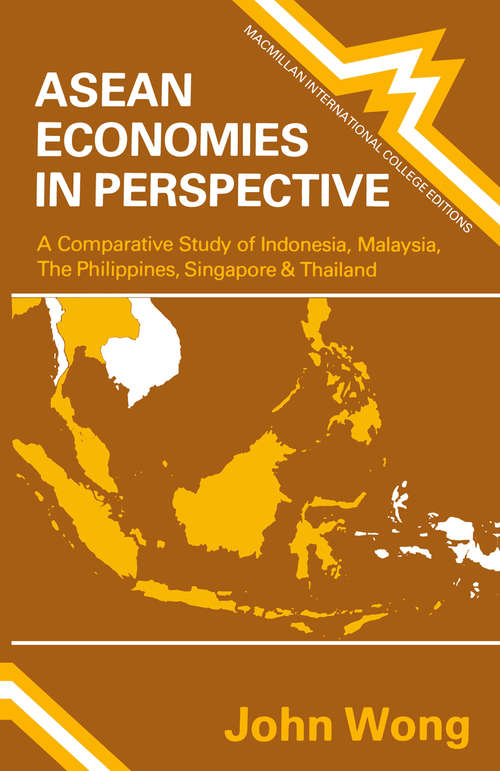 Book cover of Asean Economics in Perspective (pdf) (1st ed. 1979)