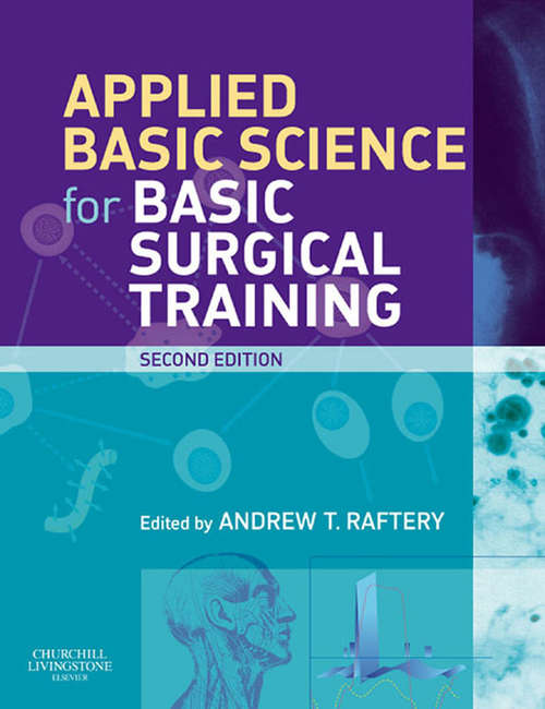 Book cover of Applied Basic Science for Basic Surgical Training E-Book (2) (MRCS Study Guides)