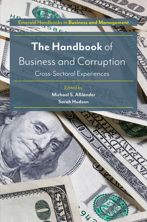 Book cover of The Handbook of Business and Corruption: Cross-Sectoral Experiences