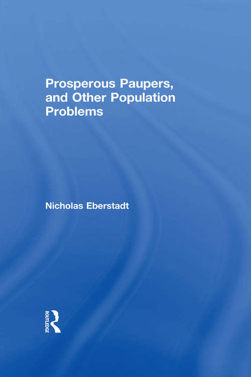 Book cover of Prosperous Paupers and Other Population Problems
