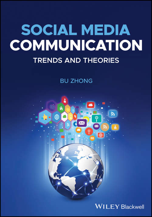 Book cover of Social Media Communication: Trends and Theories