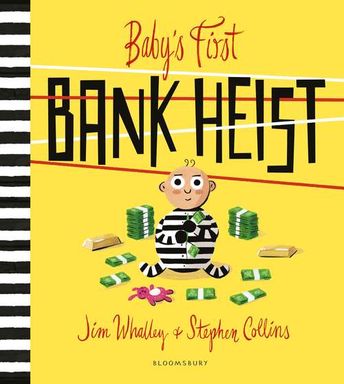 Book cover of Baby's First Bank Heist
