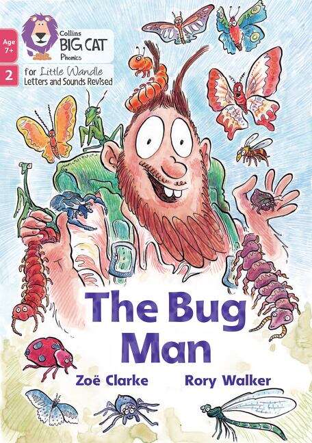 Book cover of Big Cat Phonics for Little Wandle Letters and Sounds Revised – Age 7+ — THE BUG MAN: Phase 2 Set 5 (Big Cat)