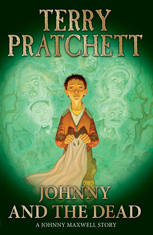 Book cover of Johnny and the Dead (Johnny Maxwell #2)