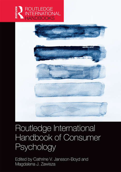 Book cover of Routledge International Handbook of Consumer Psychology (Routledge International Handbooks)