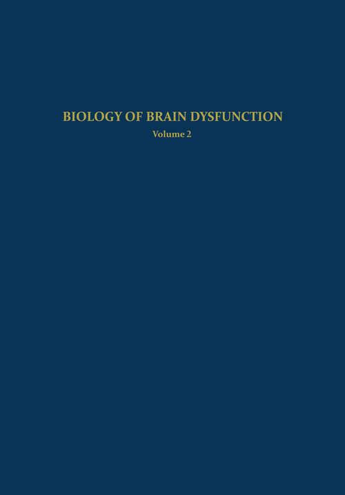 Book cover of Biology of Brain Dysfunction: Volume 2 (1973)