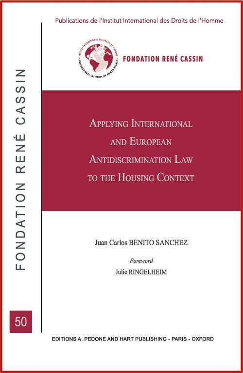 Book cover of Applying International and European Anti-Discrimination Law to the Housing Context