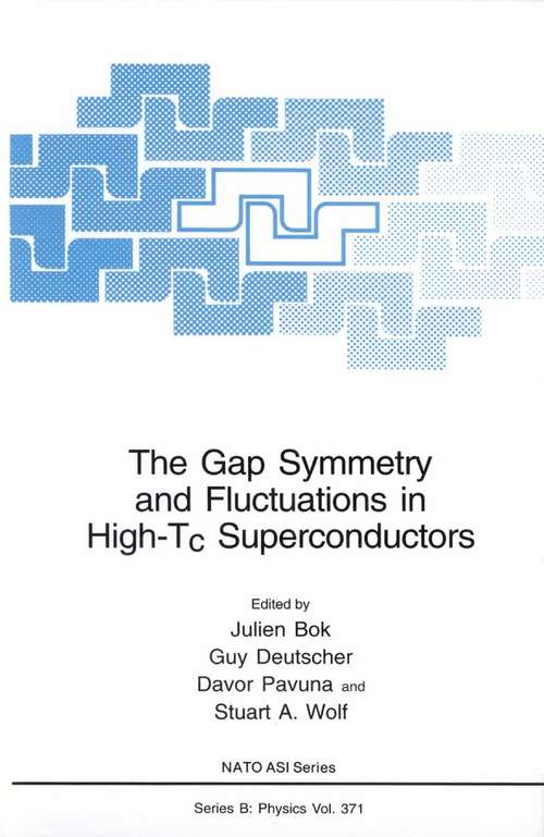 Book cover of The Gap Symmetry and Fluctuations in High-Tc Superconductors (1998) (Nato Science Series B: #371)