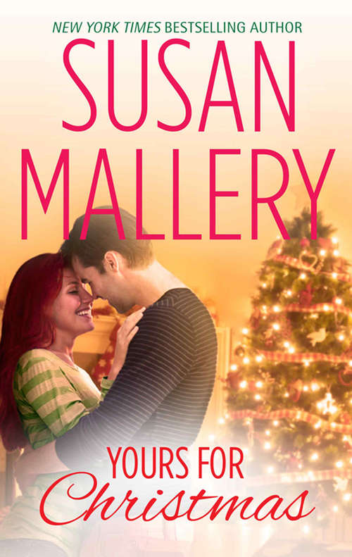 Book cover of Yours for Christmas: Only Us: A Fool's Gold Holiday Yours For Christmas (ePub First edition) (A Fool's Gold Novella #15.5)