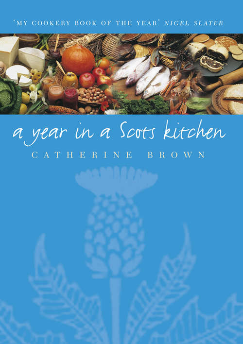 Book cover of A Year In A Scots Kitchen