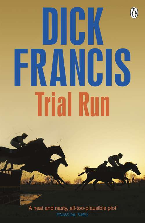 Book cover of Trial Run (Francis Thriller #17)