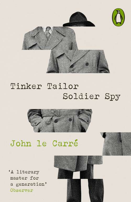 Book cover of Tinker Tailor Soldier Spy (Penguin Modern Classics)