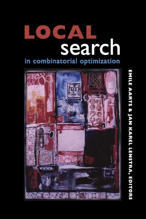 Book cover of Local Search in Combinatorial Optimization