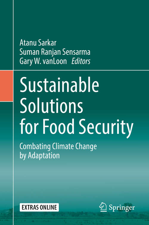 Book cover of Sustainable Solutions for Food Security: Combating Climate Change by Adaptation (1st ed. 2019)