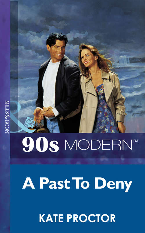 Book cover of A Past To Deny (ePub First edition)