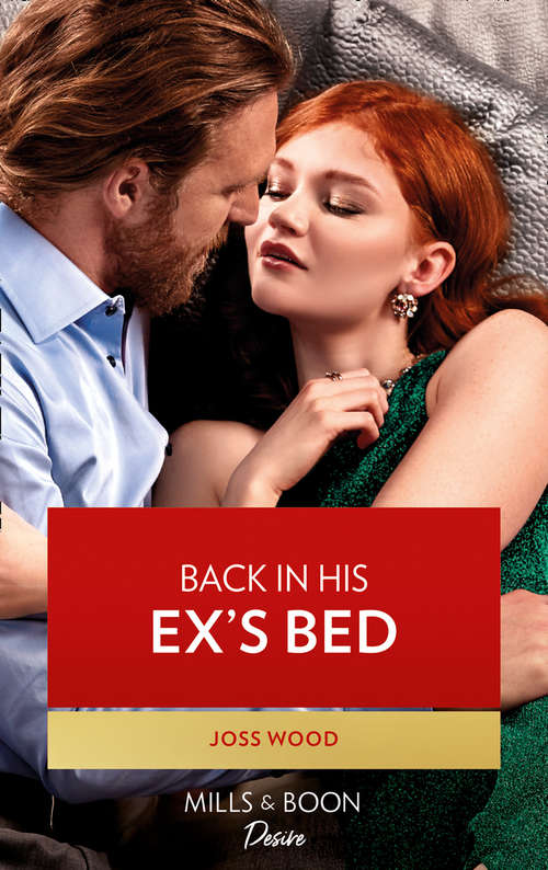 Book cover of Back In His Ex's Bed: Scandalous Engagement (lockwood Lightning) / Back In His Ex's Bed (murphy International) (ePub edition) (Murphy International #3)