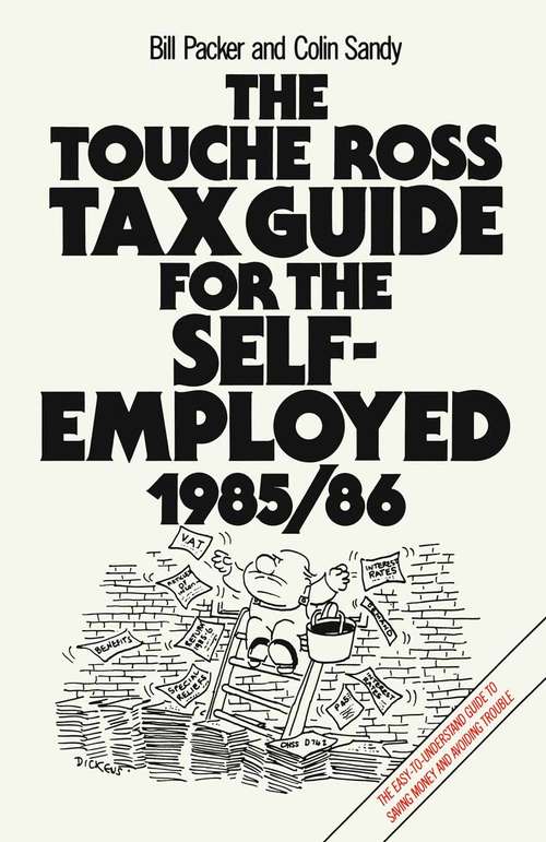 Book cover of The Touche Ross Tax Guide for the Self-Employed (1st ed. 1985)