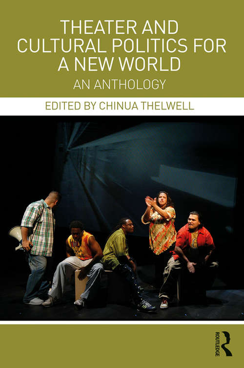 Book cover of Theater and Cultural Politics for a New World: An Anthology