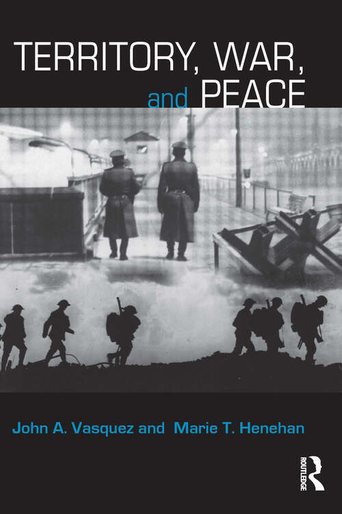 Book cover of Territory, War, and Peace