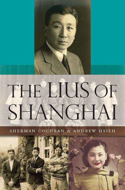 Book cover of The Lius of Shanghai