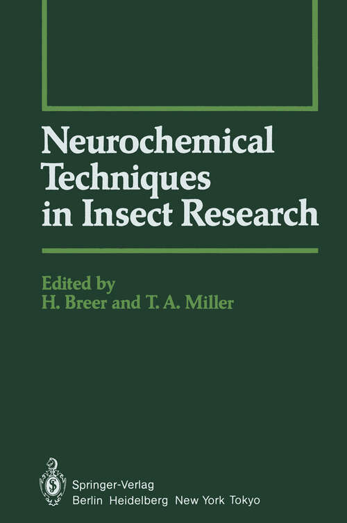 Book cover of Neurochemical Techniques in Insect Research (1985) (Springer Series in Experimental Entomology)