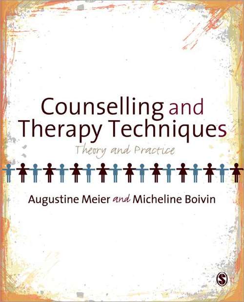 Book cover of Counselling And Therapy Techniques: Theory and Practice (PDF)