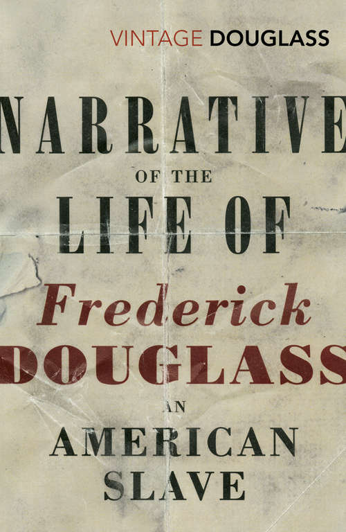 Book cover of Narrative of the Life of Frederick Douglass, an American Slave: Written By Himself (Oxford World's Classics)