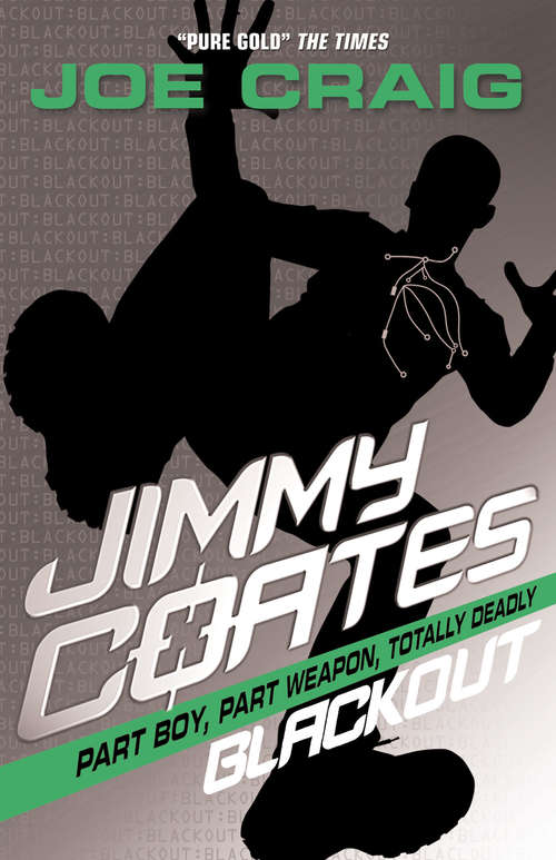 Book cover of Jimmy Coates: Blackout (ePub edition) (Jimmy Coates Ser. #7)