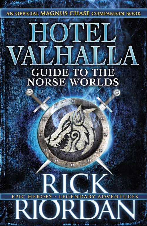 Book cover of Hotel Valhalla Guide to the Norse Worlds: Your Introduction to Deities, Mythical Beings & Fantastic Creatures