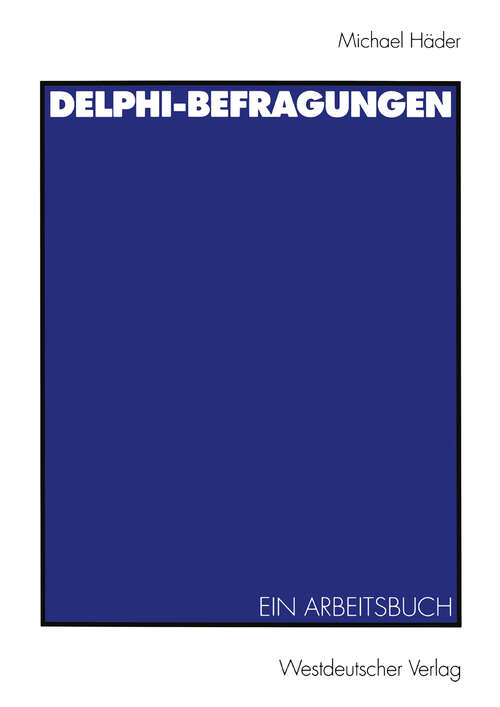 Book cover of Delphi-Befragungen: Ein Arbeitsbuch (2002)